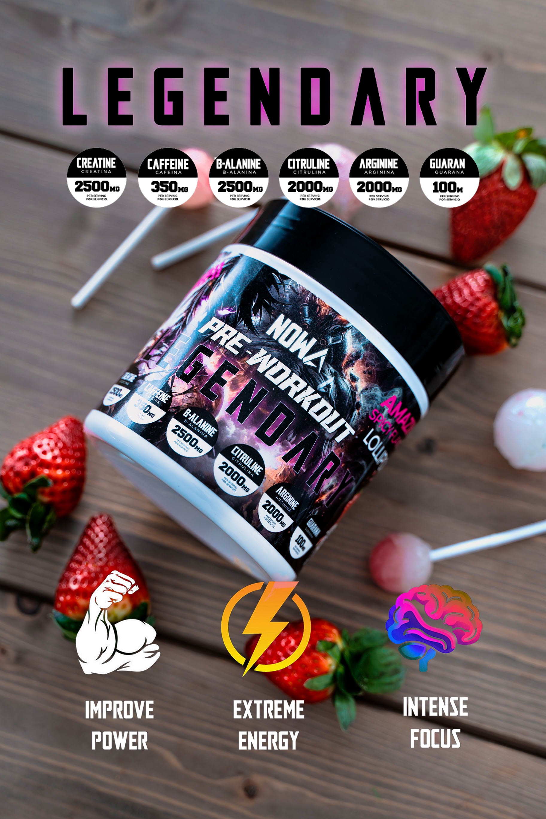 Pre Entreno LEGENDARY Piruleta - 300g